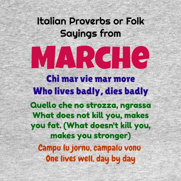 Italian Proverbs or Folk Sayings from Marche by Jerry De Luca